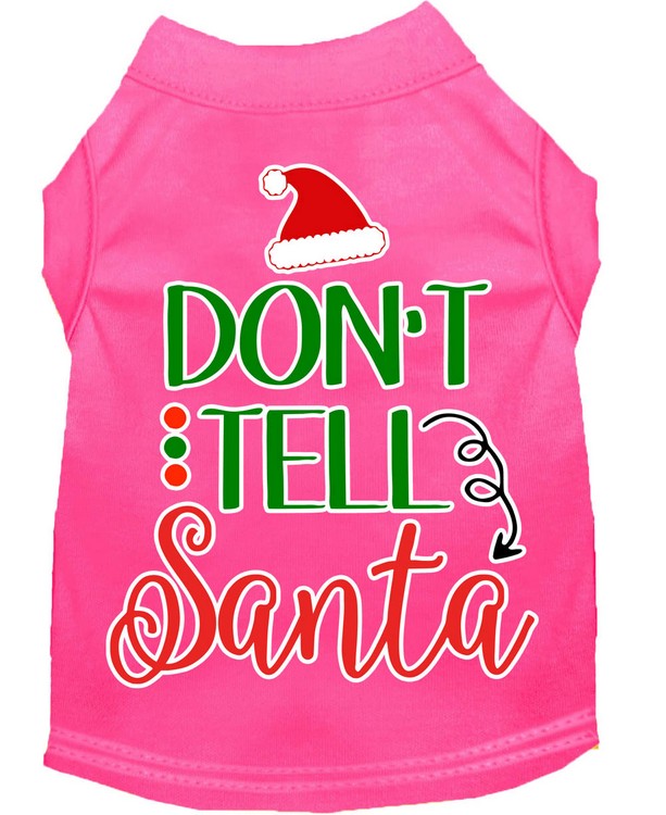 Don't Tell Santa Screen Print Dog Shirt Bright Pink Sm